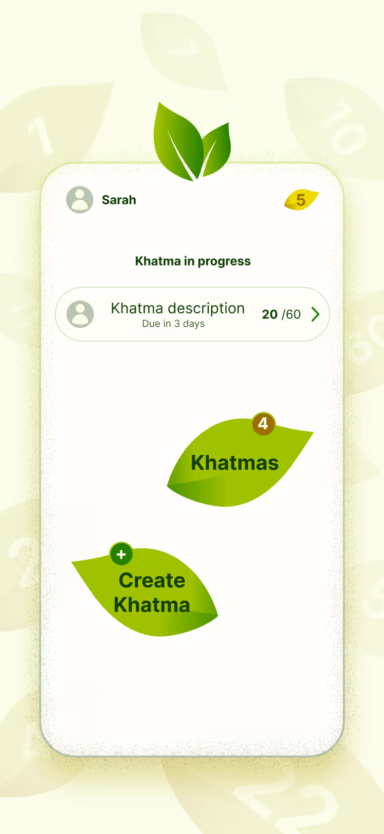 Home screen: a Khatma in progress at 20 of 60 reads, with shortcuts to your Khatmas and to creating a new one.